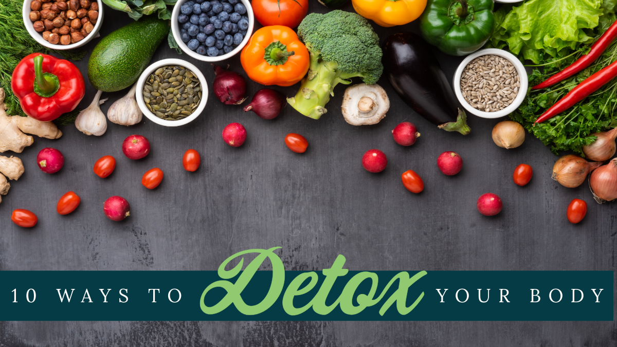 10 Ways to Detox Your Body